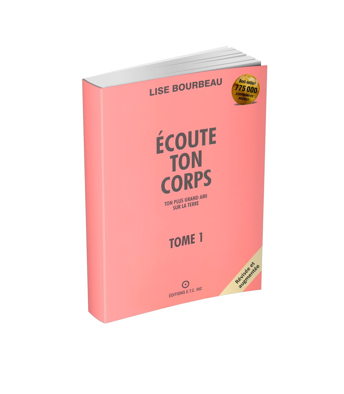 ECOUTE TON CORPS