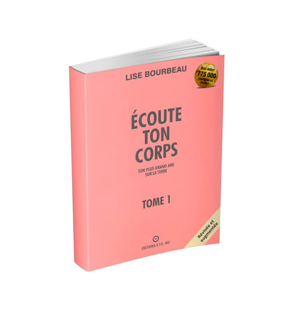 ECOUTE TON CORPS