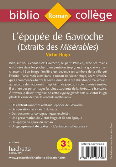 Bibliocollège - L'épopée de Gavroche (extrait des Misérables), Victor Hugo