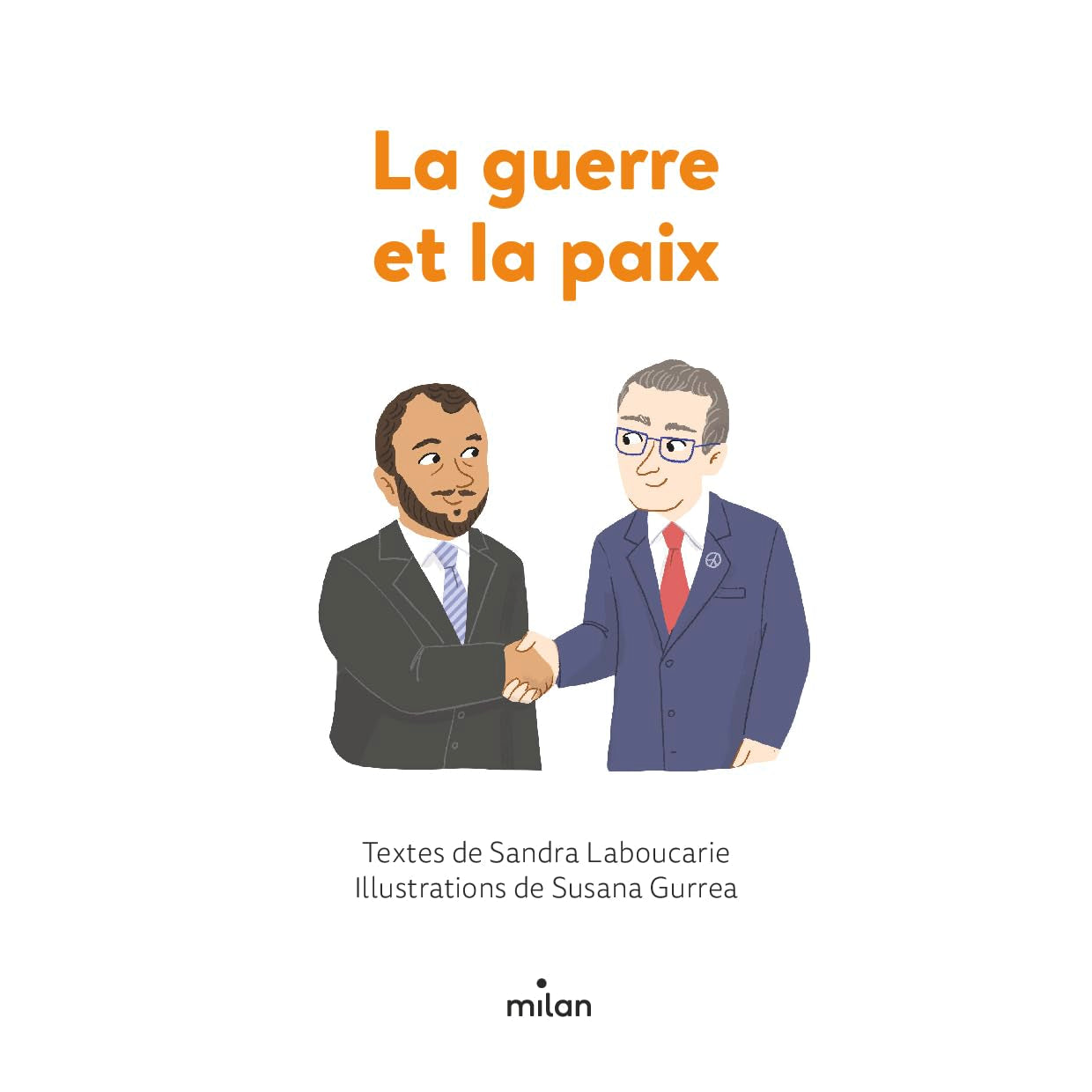 La guerre et la paix