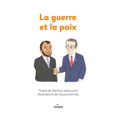 La guerre et la paix