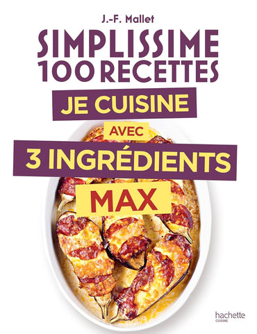 Simplissime 3 ingrédients max