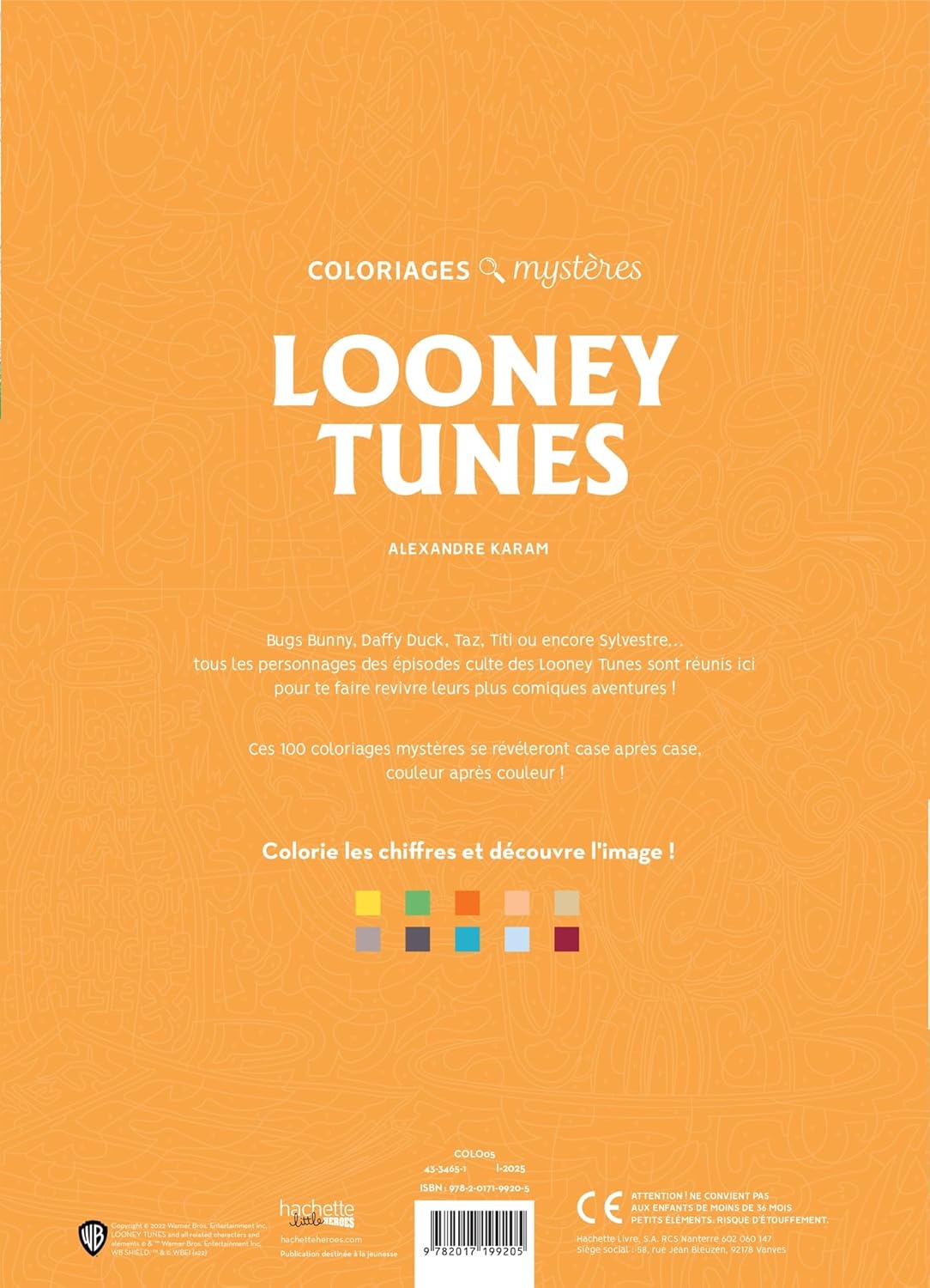 Coloriages mystères - Looney Tunes