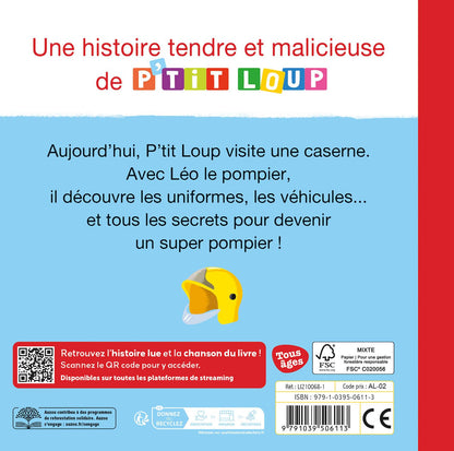 P'TIT LOUP VEUT DEVENIR POMPIER