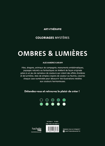 Coloriages mystères - Ombres & lumières