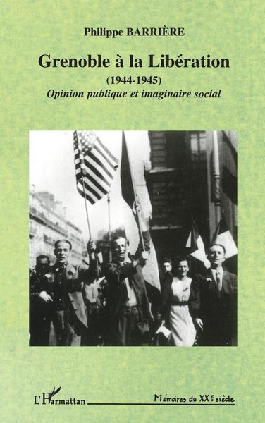 Grenoble à la libération (1944-1945)