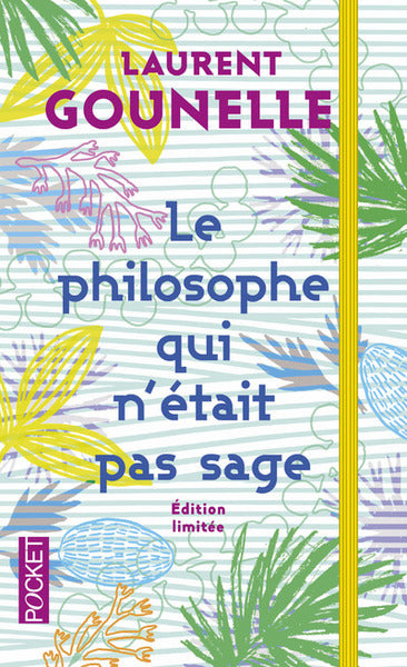 Le philosophe qui n'était pas sage -collector-