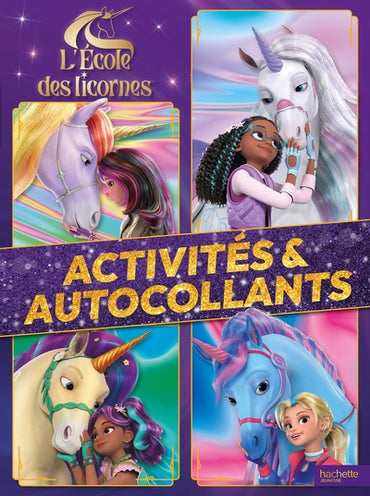 L'école des licornes - Activités et autocollants