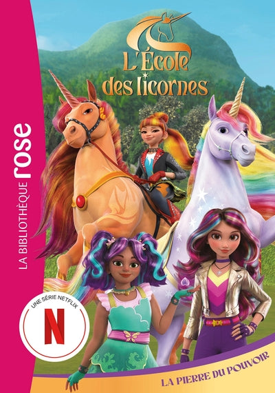 L'école des Licornes 06 (La série TV) - La Pierre du Pouvoir