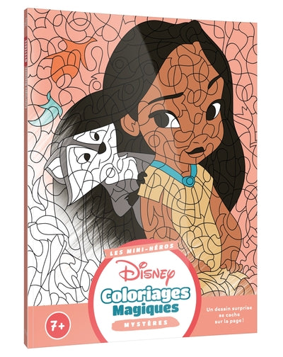 DISNEY - Coloriages Magiques - Mystères (7+) - Bébés héros