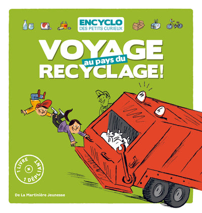 Voyage au pays du recyclage