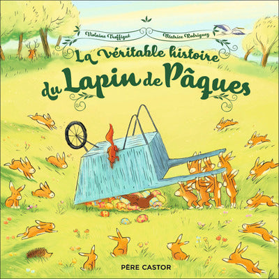 La véritable histoire du Lapin de Pâques