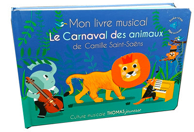 Mon livre musical Le carnaval des animaux