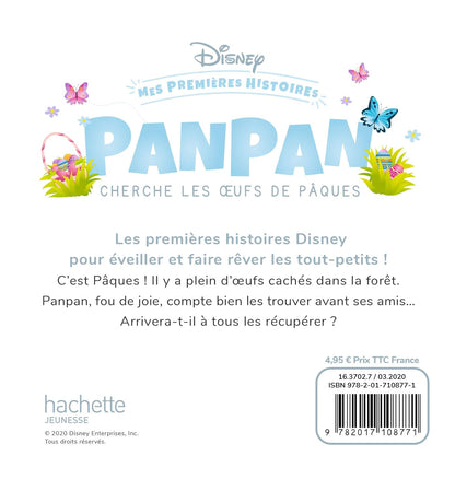 DISNEY - Mes Premières Histoires - Panpan cherche les oeufs de Pâques