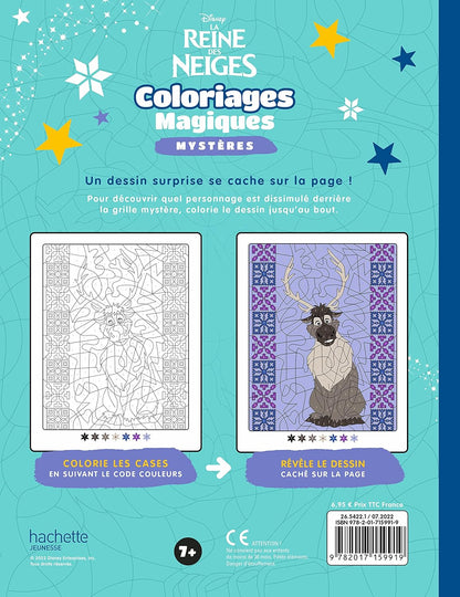 LA REINE DES NEIGES - Coloriages Magiques - Mystères - Disney