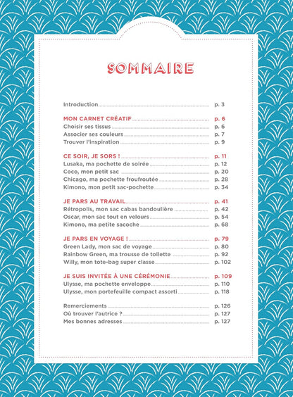 Sacs, pochettes et accessoires pour femmes - Nouvelle édition - 12 créations élégantes pour donner du peps à votre dressing
