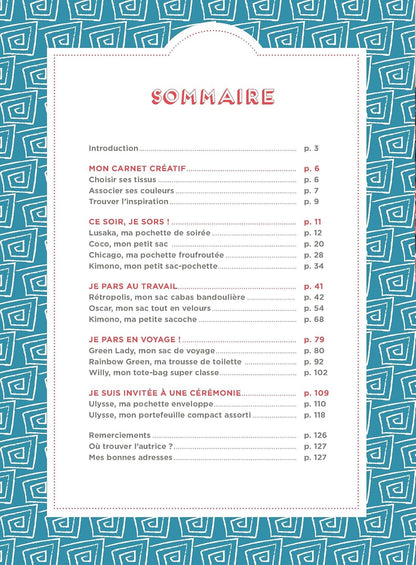 Sacs, pochettes et accessoires pour femmes - Nouvelle édition - 12 créations élégantes pour donner du peps à votre dressing