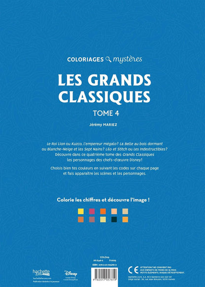 Coloriages mystères Disney - Les Grands classiques Tome 4