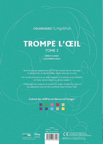 Coloriages mystères Disney - Trompe l'oeil Tome 2