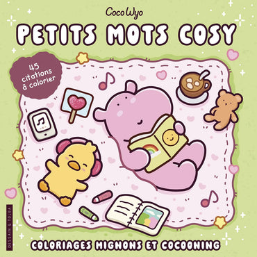 Petits mots cosy - Coco Wyo - Coloriages mignons et cocooning - Cosy colo